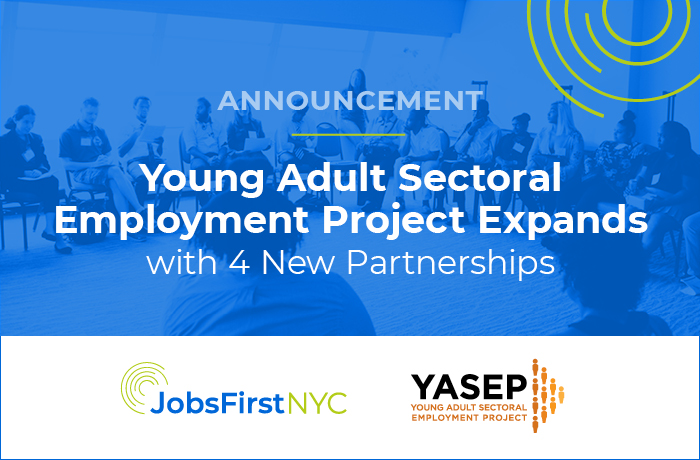 Young Adult Sectoral Employment Project (YASEP) expands with 4 new partnerships