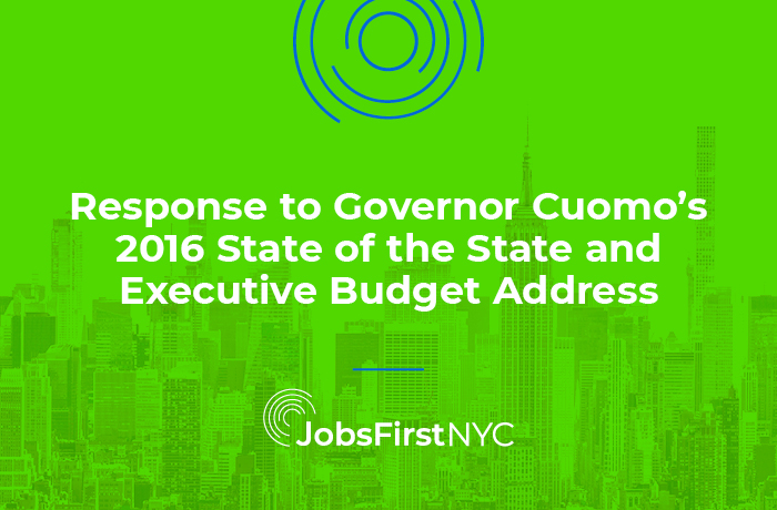 Response to Governor Cuomo’s 2016 State of the State and Executive Budget Address