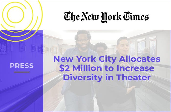 New York City is allocating over $2 million in grants to increase diversity in nonprofit theaters. The funding, provided by the city’s Theater Subdistrict Council, will go to paid training and mentorship opportunities at organizations like the Brooklyn Academy of Music, Harlem Stage, Roundabout Theater Company and the New York Theater Workshop.