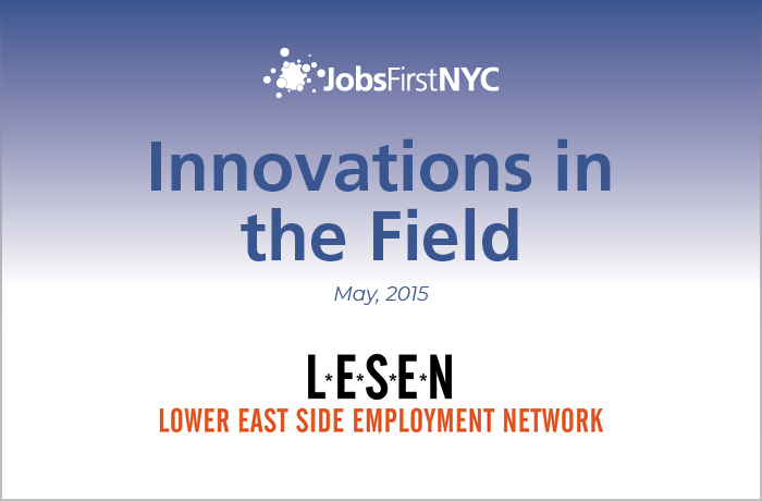 Innovations in the Field: Lower East Side Employment Network