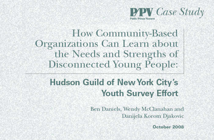 How Community-Based Organizations Can Learn about the Needs and Strengths of Disconnected Young People