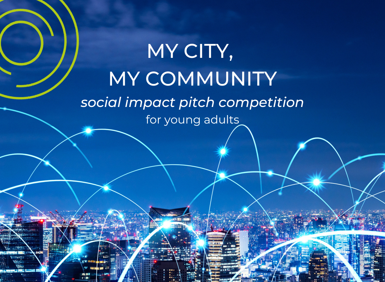 My City, My Community: Social Impact Pitch Competition