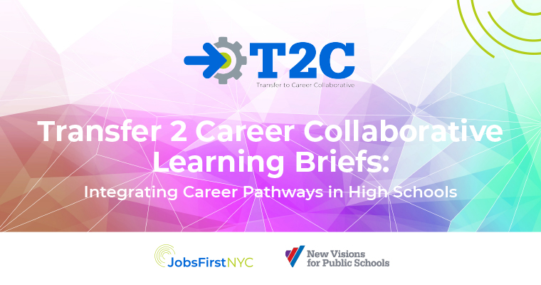 Transfer 2 Career Collaborative Learning Briefs