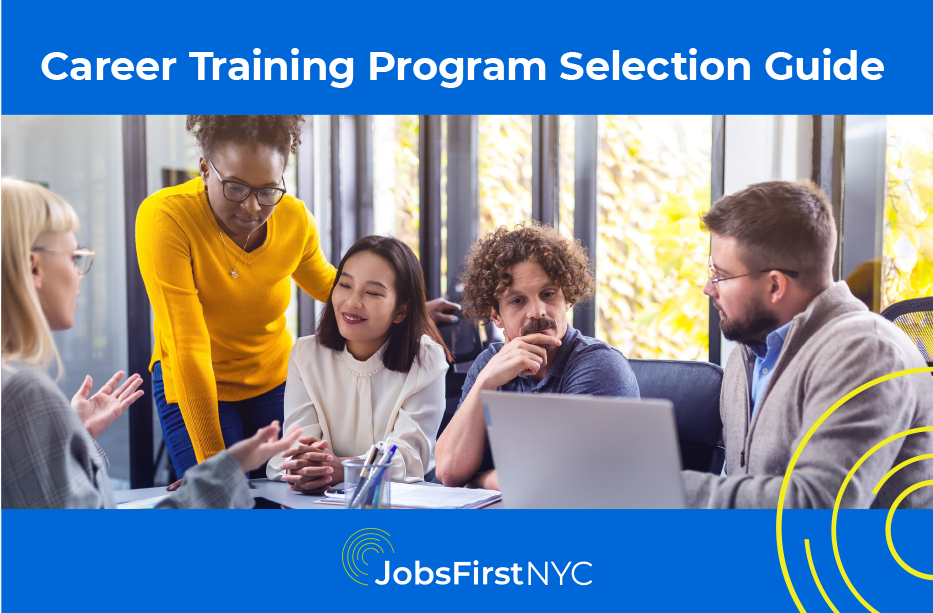 A JobsFirstNYC Career Training Selection Guide